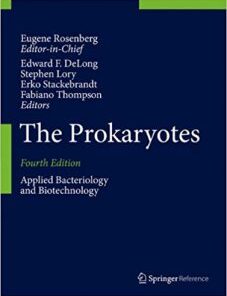 The Prokaryotes Applied Bacteriology and Biotechnology 4th Edition PDF