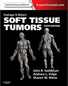 Enzinger and Weiss’s Soft Tissue Tumors, 6th Edition PDF