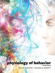 Physiology of Behavior 12th Edition PDF