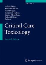 Critical Care Toxicology: Diagnosis and Management of the Critically Poisoned Patient PDF