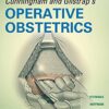 Cunningham and Gilstrap's Operative Obstetrics, Third Edition 3rd Edition PDF