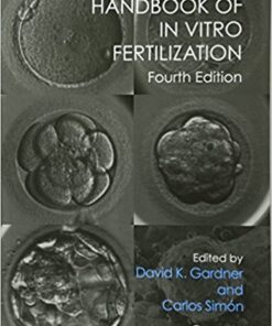 Handbook of In Vitro Fertilization, Fourth Edition 4th Edition PDF