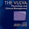 The Vulva: Physiology and Clinical Management, Second Edition 2nd Edition PDF