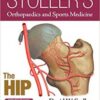 Stoller’s Orthopaedics and Sports Medicine: The Hip  EPUB