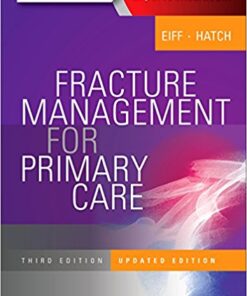 Fracture Management for Primary Care Updated Edition, 3e 3rd Edition PDF