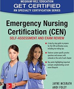 Emergency Nursing Certification (CEN): Self-Assessment and Exam Review 1st Edition PDF