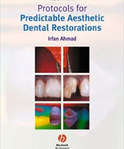 Protocols for Predictable Aesthetic Dental Restorations 1st Edition PDF