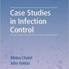 Case Studies in Infection Control 1st Edition PDF