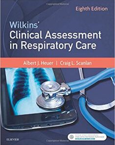 Wilkins’ Clinical Assessment in Respiratory Care, 8th edition PDF