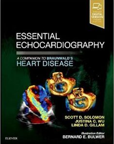 Essential Echocardiography: A Companion to Braunwald’s Heart Disease, 1e PDF