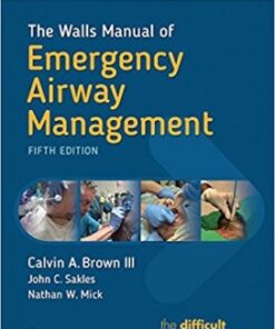 The Walls Manual of Emergency Airway Management Fifth Edition PDF