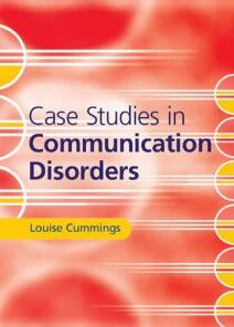 Case Studies in Communication Disorders (PDF)