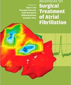 Manual of Surgical Treatment of Atrial Fibrillation 1st Edition PDF