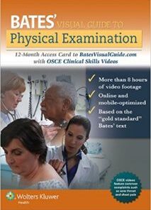 Bates’ Physical Examination and OSCE Clinical Skills 2018 (Videos+PDFs)