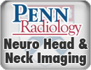 Penn Radiology’s Neuro, Head and Neck Imaging (Videos)