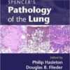 Spencer's Pathology of the Lung 2 Part Set with DVDs 6th Edition