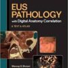 EUS Pathology with Digital Anatomy Correlation 1st Edition