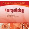 Neuropathology: A Volume in the High Yield Pathology Series