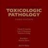 Haschek and Rousseaux's Handbook of Toxicologic Pathology, Third Edition 3rd Edition