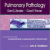 Pulmonary Pathology: A Volume in Foundations in Diagnostic Pathology Series (Foundations in Diagnostic Pathology)