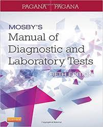 Mosby's Manual of Diagnostic and Laboratory Tests, 5e