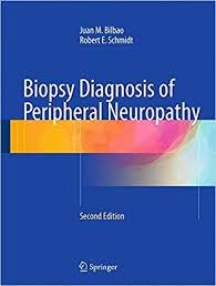 Biopsy Diagnosis of Peripheral Neuropathy 2nd ed. 2015 Edition