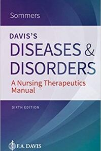 Davis’s Diseases and Disorders: A Nursing Therapeutics Manual 6th Edition PDF