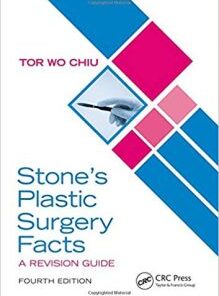 Stone’s Plastic Surgery Facts: A Revision Guide, 4th Edition PDF