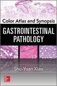 Color Atlas and Synopsis: Gastrointestinal Pathology