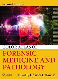 Color Atlas of Forensic Medicine and Pathology