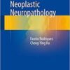 Biomarkers in Neoplastic Neuropathology 1st ed. 2016 Edition