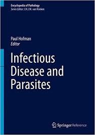 Infectious Disease and Parasites 1st ed. 2016 Edition