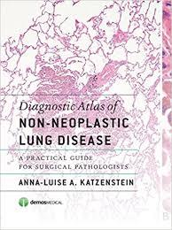 Diagnostic Atlas of Non-Neoplastic Lung Disease