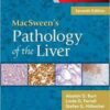 MacSween's Pathology of the Liver E-Book 7th