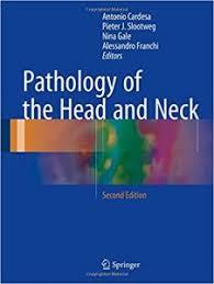 Pathology of the Head and Neck 2nd