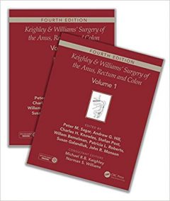 Keighley & Williams’ Surgery of the Anus, Rectum and Colon, 4th Edition Two Volume set PDF