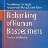 Biobanking of Human Biospecimens: Principles and Practice 1st ed. 2017