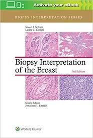 Biopsy Interpretation of the Breast (Biopsy Interpretation Series) Third Edition