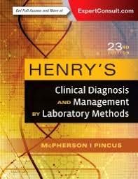 Henry's Clinical Diagnosis and Management by Laboratory Methods, 23e 23rd