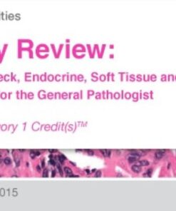 Pathology Review Breast, Head and Neck, Endocrine, Soft Tissue and Dermatopathology for the General Pathologist – Edusymp