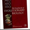 Encyclopedia of Evolutionary Biology