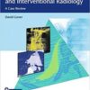 Top 3 Differentials in Vascular and Interventional Radiology: A Case Review pdf