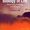 Biology of Life: Biochemistry, Physiology and Philosophy 1st Edition