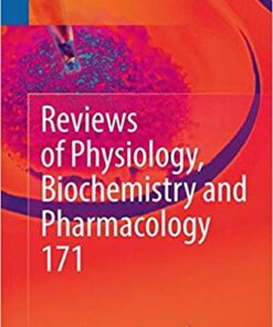 Reviews of Physiology, Biochemistry and Pharmacology, Vol. 171