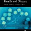 Bacteriophages in Health and Disease (Advances in Molecular and Cellular Microbiology) 1st Edition