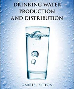 Microbiology of Drinking Water: Production and Distribution 1st Edition