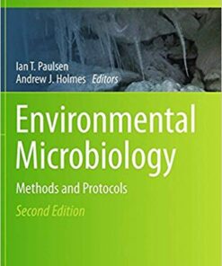 Environmental Microbiology: Methods and Protocols (Methods in Molecular Biology)