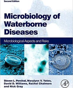 Microbiology of Waterborne Diseases: Microbiological Aspects and Risks 2nd Edition