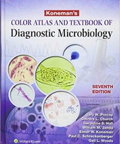 Koneman's Color Atlas and Textbook of Diagnostic Microbiology (Color Atlas & Textbook of Diagnostic Microbiology)