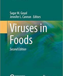 Viruses in Foods (Food Microbiology and Food Safety) 2nd Edition,